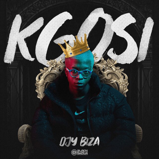 ALBUM: Djy Biza - Kgosi