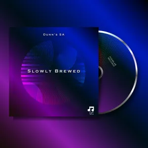 Dunn's SA – Slowly Brewed EP