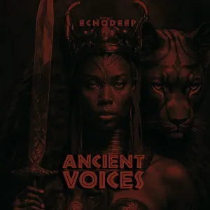 Echo Deep – Ancient Voices