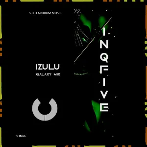 InQfive – iZulu (Galaxy Mix)