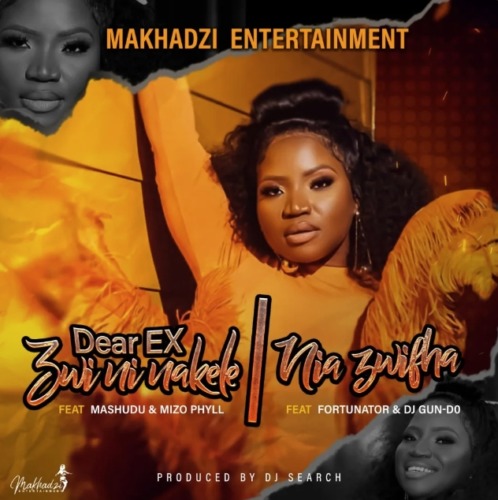 Makhadzi Entertainment – Dear EX (Zwininakele) ft. Mashudu & Mizo Phyll