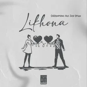 Oddxperienc – Likhona (feat. Just Brian)