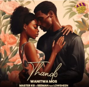 LYRICS: Master KG & Seemah – Thando