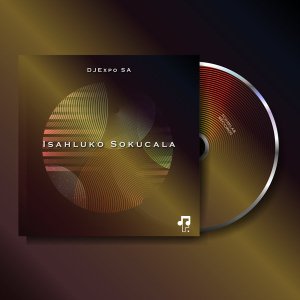 DJExpo SA – Isahluko Sokucala EP
