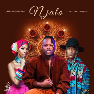 Mduduzi Ncube - Ngeke Ngimyeke
