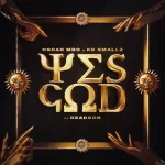 Oscar Mbo & KG Smallz – Yes God (ft. Dearson) [MÖRDA, Thakzin, Mhaw Keys Remix]