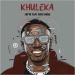 SUPTA - Khuleka ft. Basetsana