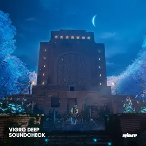 Vigro Deep – Soundcheck