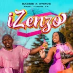 Bassie & Aymos – Izenzo ft. T-Man SA