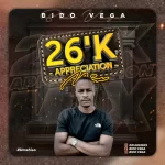 Bido-Vega – 26k Appreciation Mixtape