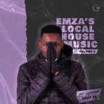 Dj Emza SA – Emza's Local House Music Vol. 02