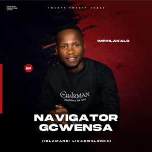 EP: Navigator Gcwensa – Imfihlakalo