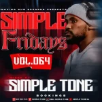 Simple Tone – Simple Fridays Vol 064 Mix