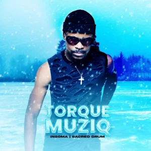 TorQue MuziQ & Mobi Dixon – Sacred Drum