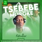Tsebebe Moroke – Dlala Ngami ft. Patra & LeeMckrazy