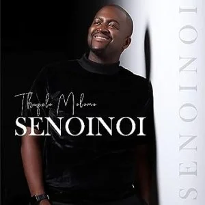 Thapelo Molomo - Senoinoi