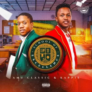 Amu Classic & Kappie's School Of Excellence Album is Dropping Sept 29th
