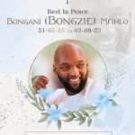 Celebraties Pay Homage To Bongani Bongzie Mfihlo