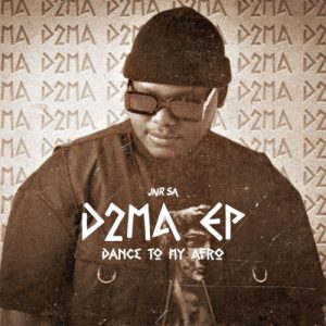 Jnr SA – D2MA EP