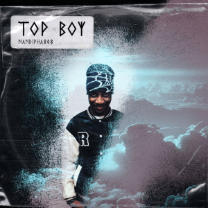 ALBUM: Nandipha808 – Top Boy