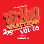 Shady Deep - Techno Selections VOl.05