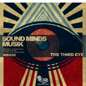 Sound Minds Musik – The Third Eye EP