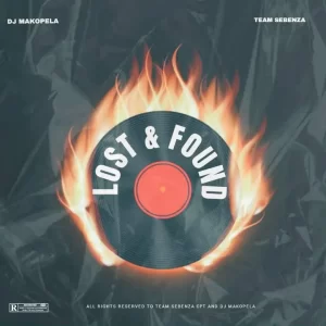 Team Sebenza & Dj Makopela – Lost And Found