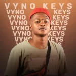 Vyno Keyz – Dragging