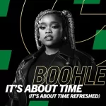Boohle, Gaba Cannal & VilloSoul – It's About Time (It's About Time Refreshed)