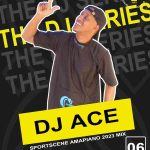 DJ Ace – Sportscene Amapiano Mix