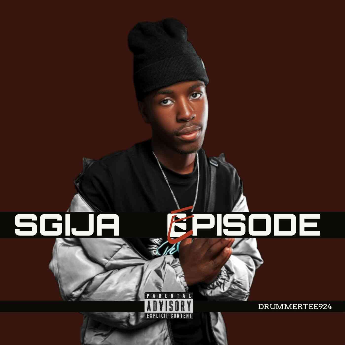 DrummeRTee924 Sgija Episode (Main Mix) Mp3 Download