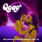 Gigi Lamayne, Okyeame Kwame & Holy Ten – Qoqo