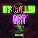 Jazza MusiQ & Thubular 1'eleven (J&T Musiq) – Road To It's Called Art