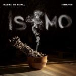 Kabza De SMall & Mthunzi - Isimo EP