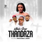 Nthabi Sings – Thandaza ft. Ntate Stunna & 2Point1