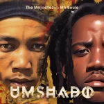 The Majestiez – Umshado ft. MFR Souls