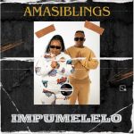 AmaSiblings Impumelelo Mp3 Download