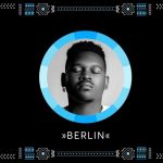 Bun Xapa Berlin Mp3 Download