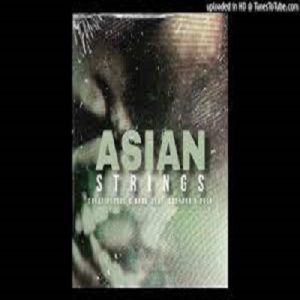 CreativeSoul & MarQ – Asian Strings ft. Casharo & Dola