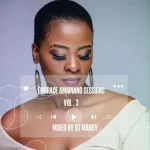 DJ Mandy – Embrace Amapiano Sessions Vol.3 Mix