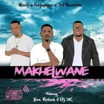 Emjaykeyz, MacG & Sol Phenduka – Makhelwane ft. BÔN, Nsizwa, Redash & DJ 2K