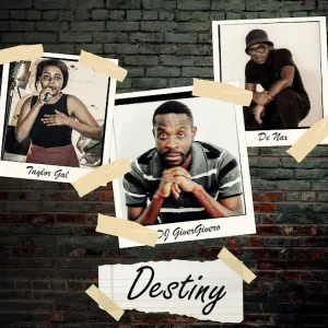 Givergivero – DESTINY ft. DE NAX & TAYLOR GAL