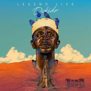 OSKIDO – Legend Live EP