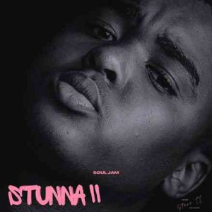 Soul Jam – Stunna (Bonus)