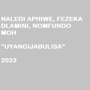 Naledi Aphiwe - Uyangijabulisa