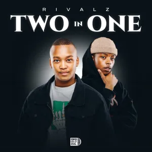 RIVALZ – Two In One EP
