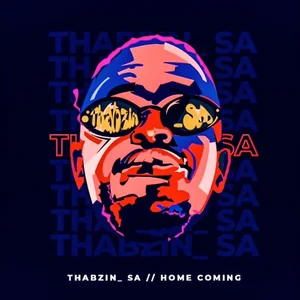 Thabzin SA – Home Coming EP