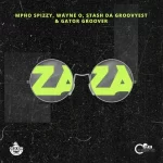 Wayne O, Mpho Spizzy, Stash Da Groovyest & Gator Groover – Zaza