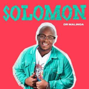 Dr Malinga – Solomon