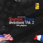 HouseXcape & Hotfurze – The American France Selections Vol. 2